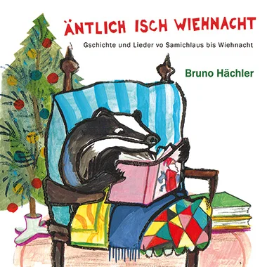 Bruno Hächler – Äntlich isch Wiehnacht