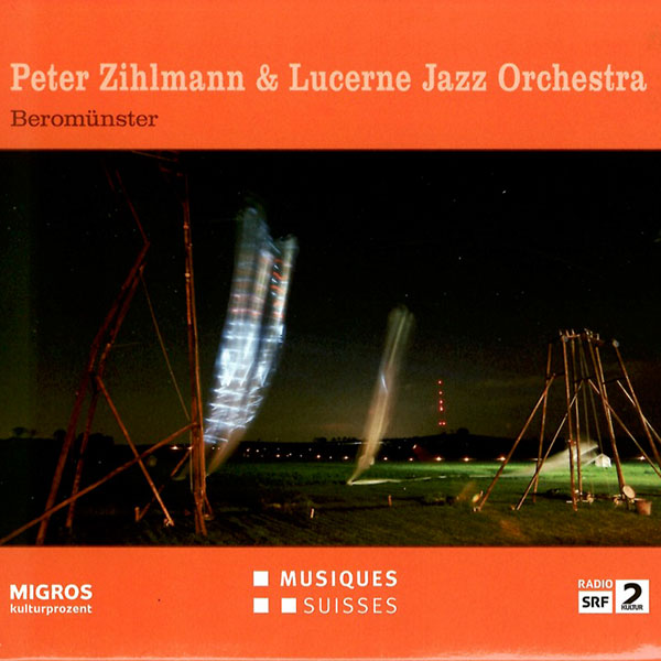 Peter Zihlmann & Lucerne Jazz Orchestra – Beromünster