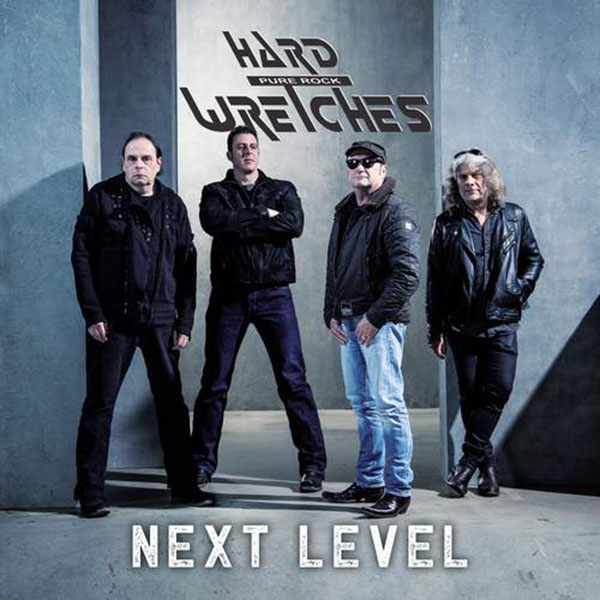 Hard Wretches – Next Level